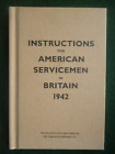 INSTRUCTIONS FOR AMERICAN SERVICEMEN IN BRITAIN 1942. 1990s REPRINT.