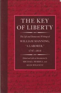 MICHAEL MERRILL AND SEAN WILENTZ [EDITADO] La Llave de la Libertad - La Vida y Demo - Imagen 1 de 1