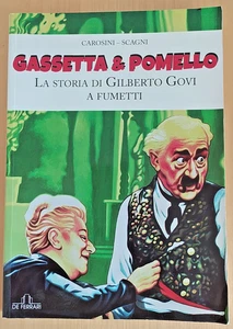 Gilberto Govi la storia di gilberto govi a fumetti carosini scagni 2016 - Foto 1 di 13
