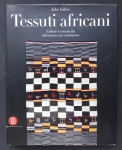 TESSUTI AFRICANI John Gillow Skira 2003 - Picture 1 of 8