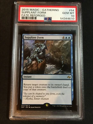 2015 Magic The Gathering Fate Reforged - Supplant Form - Instant - MTG PSA 10 - Image 1 of 4