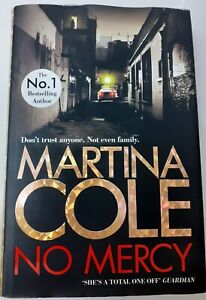 No Mercy: The heart-stopping novel from the Queen of Crime by Martina Cole...