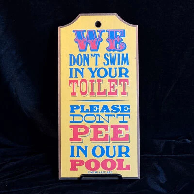 Vtg 1974 Funny Pool Sign Don?t Pee in Pool Wood Humor Decor Wall Sign Retro - Image 1 of 4