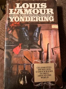 Yondering (Apr 01, 1982 Paperback) L'Amour, Louis - Imagen 1 de 2