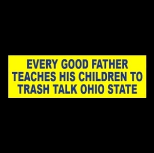 Divertido "TRASH TALK OHIO STATE" Michigan Wolverines PEGATINA DE PARACHOQUES fútbol americano - Imagen 1 de 1
