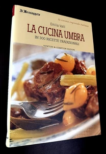 Emilia Valli LA CUISINE UMBRA / Newton Compton Il Messaggero 2003 - Bild 1 von 1