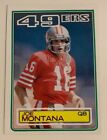 NFL JOE MONTANA San Francisco 49ers 1983 Topps 3rd Year HOF Trading CARD #169