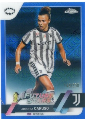 2022-23 Topps Chrome UEFA Women's ARIANNA CARUSO #41 BLUE MOJO REFRACTOR /250 - Image 1 of 2