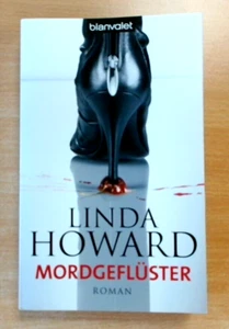 Mordgeflüster - Linda Howard (2008, Taschenbuch) (Ungelesen) - Bild 1 von 3