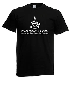 Herren T-Shirt l Morgenmuffel - Bitte nicht ansprechen l Größe bis 5XL - Picture 1 of 11