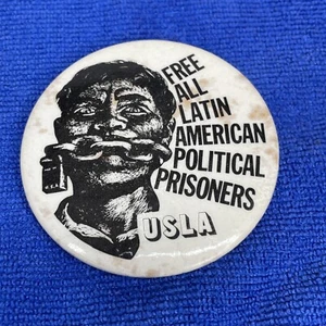 Vintage Free All Latin American Political Prisoners USLA Socialist Party Pinback - Picture 1 of 3