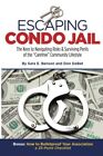 Escaping Condo Jail.by Benson, DeBat  New 9781500572600 Fast Free Shipping<|