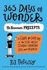 365 Days of Wonder: Mr. Browne's Precepts by R.J. Palacio (English) Paperback Bo
