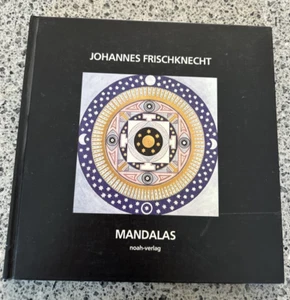SIGNED/inscribed Mandalas Johannes Frischknecht Hardcover EXCLT - Imagen 1 de 7