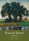Kiawah Island:: A History By Ashton Cobb (English) Paperback Book