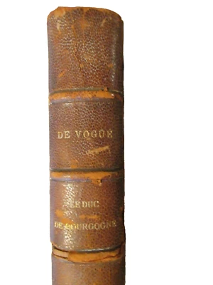 Le Duc De Bourgogne Et Le Duc De Beauvillier Lettres Inedites 1700-1708 (1900) - Image 1 of 4