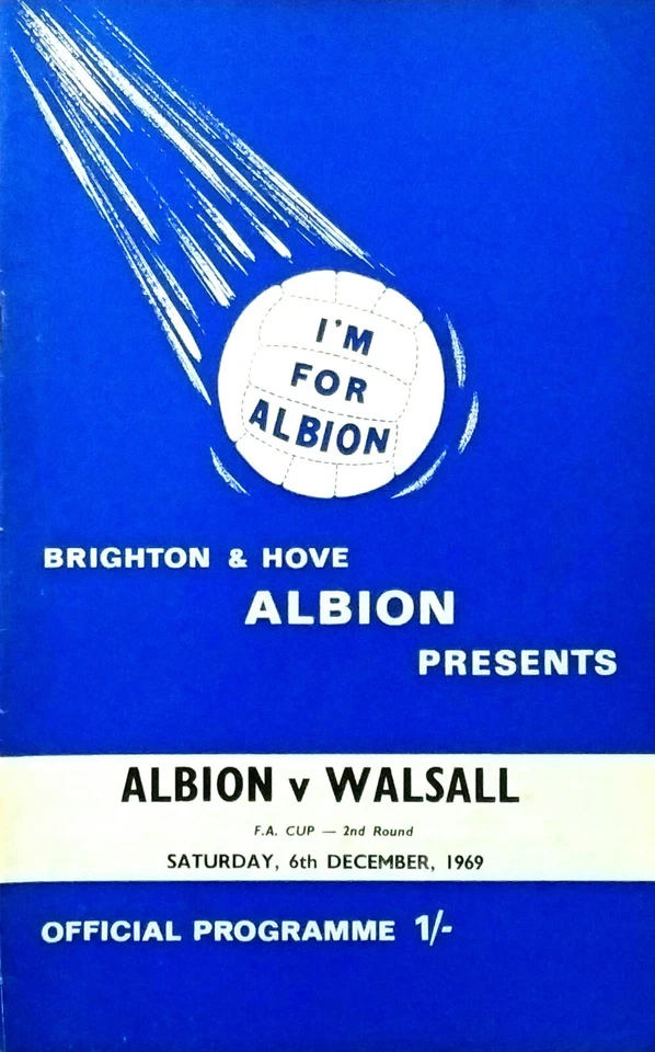 Brighton & Hove Albion v Walsall  6/12/1969 Official Programme FA Cup 2nd Round - Image 1 of 1