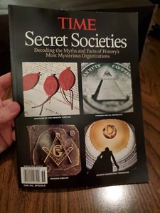 SECRET SOCIETIES HISTORY'S MOST MYSTERIOUS ORGANIZATIONS TIME SPECIAL Magazine - Picture 1 of 2