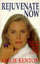 Rejuvenate Now: De-age Your Body with Leslie's Dynamic 10 Day De-tox Plan, Kento