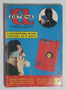 17327 Il Sistema A - a. XI n. 10 1959 - Radiotelefono 2 versioni - Walkie-talkie - Picture 1 of 3