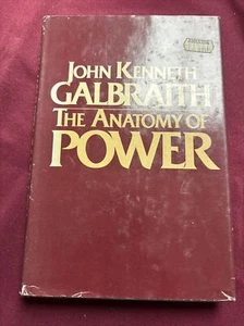 John Kenneth Galbraith THE ANATOMY OF POWER 1983 - Imagen 1 de 5