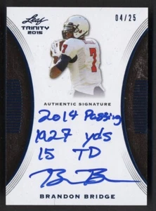 2015 Leaf Trinity Brandon Bridge Auto /25 South Alabama Jaguars CFL Montreal - Picture 1 of 2