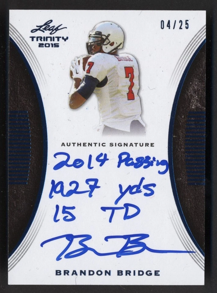 2015 Leaf Trinity Brandon Bridge Auto /25 South Alabama Jaguars CFL Montreal - Image 1 of 2