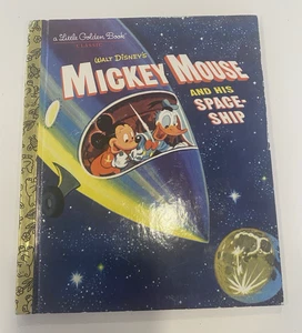 2016 A Little Golden Book Classic Disney's Mickey Mouse and His Space Ship Book - Imagen 1 de 4