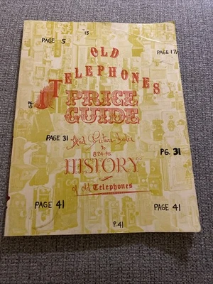 Old Telephones Price Guide -- Vintage And Picture- Index History Of Old - Image 1 of 4
