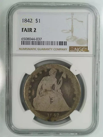 1842 SEATED LIBERTY DOLLAR $1 NGC CERTIFIED FR 02 FAIR (037) Cover