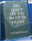 All Quiet on the Western Front-Remarque; 1929; Hardback in dust wrapper