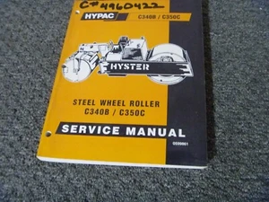 Hyster C340B C350C HYPAC Steel Wheel Roller Shop Service Repair Manual 0599861 - Picture 1 of 1