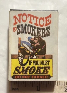 Vintage Matchbox Notice To Smokers Do Not Exhale - Picture 1 of 3