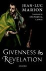 Givenness and Revelation by Jean-Luc Marion: New