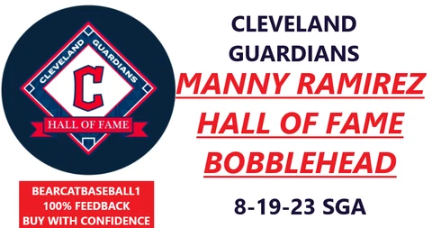 MANNY RAMIREZ CLEVELAND GUARDIANS HALL OF FAME BOBBLEHEAD 8-19-23 SGA *PRE-SALE Cover