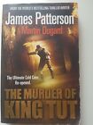 The Murder Of King Tut James Patterson Martin Dugard Paperback 2009