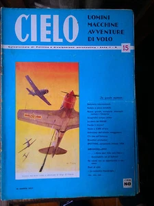 CIELO Rivista quindicinale politica e divulgazione aeronautica-Anno II,n.15-1954 - Picture 1 of 1