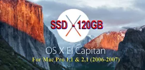 New SSD OSX El Capitan 10.11.6 for Mac Pro 1.1 & 2.1 - Picture 1 of 1
