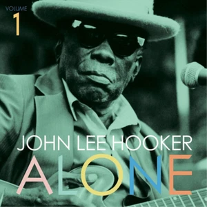 John Lee Hooker Alone - Volume 1 (Vinyl) 12" Album - Picture 1 of 1