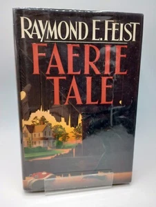 FAERIE TALE by Raymond E. Feist (1988) HBDJ, Stated First Edition - Excellent - Imagen 1 de 7