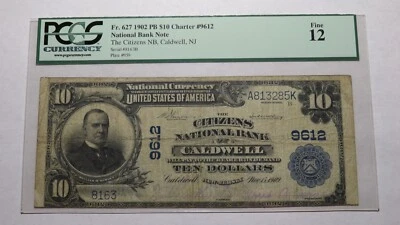 $10 1902 Caldwell New Jersey NJ National Currency Bank Note Bill #9612 FINE PCGS - Image 1 of 4