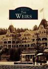 Warren D. Huse The Weirs (Poche) Images Of America