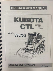 SVL75-2 Tractor Operator Maintenance Manual Fits Kubota Compact Track Loader - Picture 1 of 15