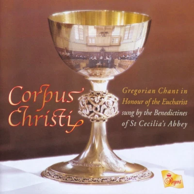 Corpus Christi (Gregorian Chant In Honour Of The Eucharist ~ CD (S4-B) — 第 1/2 张图片
