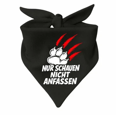 KLEINER FRATZ Dreieck Hundehalstuch bedruckt mit Nur schauen nicht anfassen