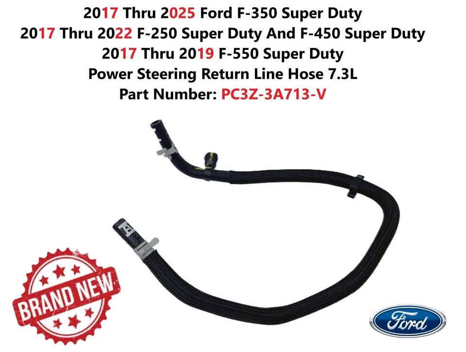 2017-2025 Ford F-350 SD Power Steering Return Line Hose 7.3L PC3Z-3A713-V - Image 1 of 4