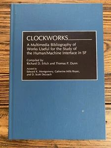 Clockworks Vol. 37 : A Multimedia Bibliography of Works Useful...in SF (1993 HC) - Picture 1 of 7
