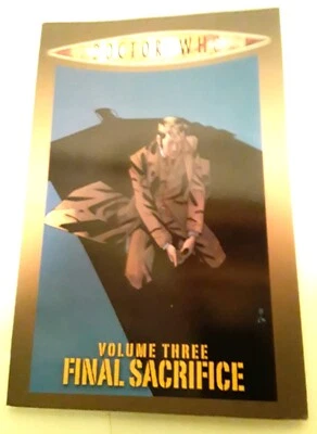 Novela gráfica "Doctor Who" "Sacrificio final volumen 3" en muy buen estado+ David Tennant Foto 1 de 3