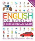 English for Everyone: English Vocabulary Builder (Library Edition) by DK