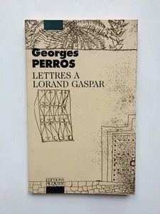 Georges PERROS " Lettres à Lorand GASPAR " aux Editions Picquier, 1989 - Picture 1 of 1